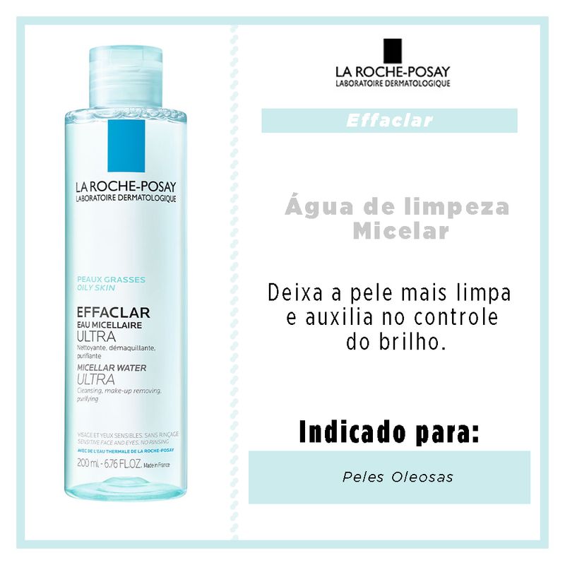 Solução Micelar Pele Oleosa La Roche-Posay - Effaclar Eau Micellaire Ultra 200ml